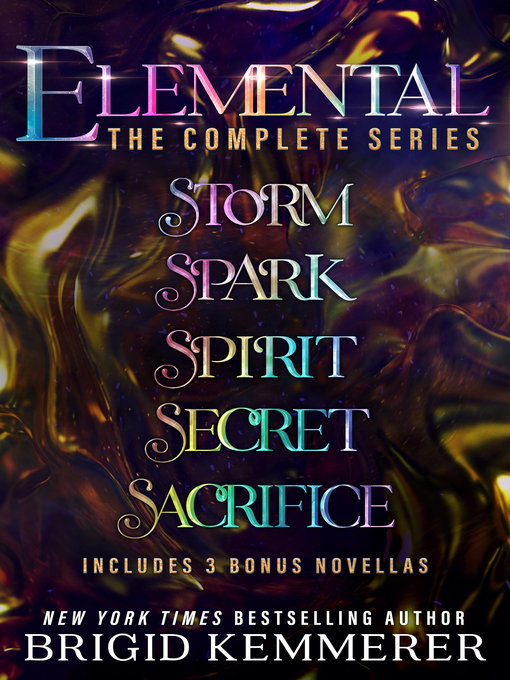 Title details for The Complete Elemental Series Bundle by Brigid Kemmerer - Available